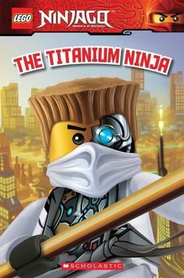 The Titanium Ninja; LEGO Ninjago: Reader - 0545663865, Ms Kate Howard, paperback