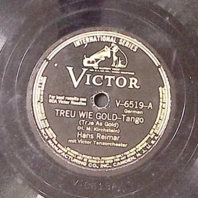 HANS REIMAR  TREU WIE GOLD-TANGO/WENN DIE MUSIK MARCSHIERT-MARSCH  78 RPM 187-36
