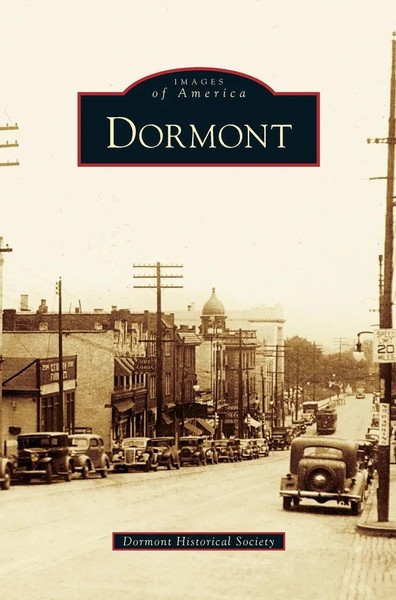 Dormont Historical Society | Dormont | Buch | Englisch (2008) | Gebunden-image
