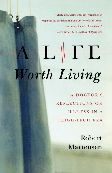 Robert Martensen | A Life Worth Living | Taschenbuch | Englisch (2009)-image