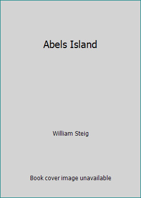 Abels Island by William Steig