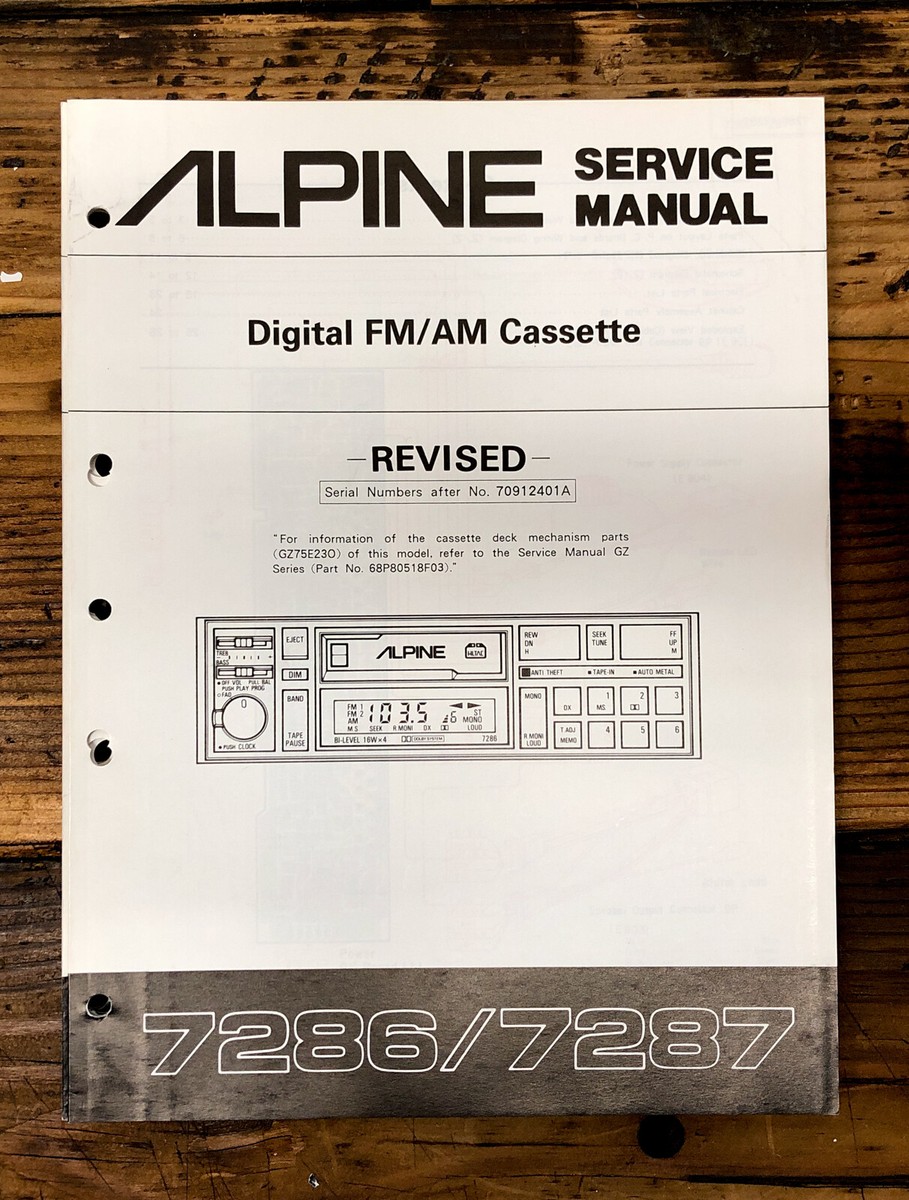 Alpine Model 7286 7287 Car Stereo Revised Service Manual *Original