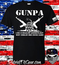 t-shirt,GUNPA,Like A regular Grandpa But ,Grandpa,Gun Rights,We The People