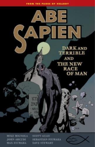 Dark Horse Mike Abe Sapien Volume 3: Dark And Terrible And The New (Tapa blanda) - Imagen 1 de 1