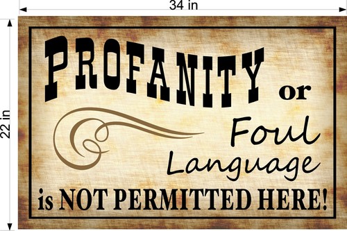 VINTAGE STYLE NO FOUL LANGUAGE PROFANITY SMOOTH PVC PLASTIC SIGN (CHOOSE SIZE)  - Picture 6 of 6