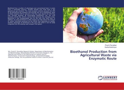 Prachi Parvatikar (u. a.) | Bioethanol Production from Agricultural Waste via...