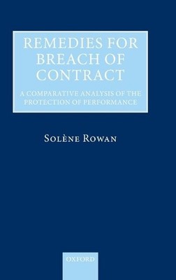 Solène Rowan Remedies for Breach of Contract (Gebundene Ausgabe)