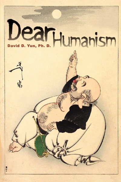 David D. Yun | Dear Humanism | Taschenbuch | Englisch (2004) | Iuniverse-image