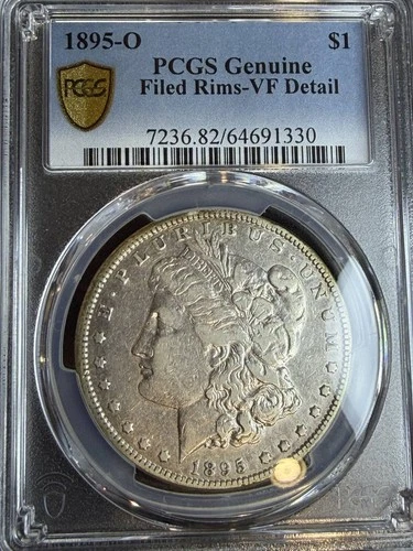 1895 O Morgan Silver Dollar PCGS Genuine - VF Details (82 - Filed Rims)