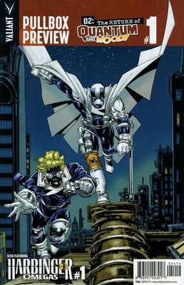 Valiant First Pullbox Preview #6 FN; Valiant | Quantum Woody - w/Bag+Board