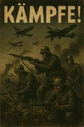 WWII WW2 German Soldiers Kampfe Military POSTER print 13 by 19"