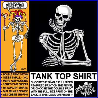 Smart Ass Funny Humorous Thinker Joker Fun Day Dreamer Serious Skeleton Tank Top