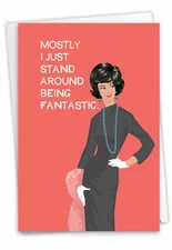 1 Funny Birthday Card with Envelope - Being Fantastic C2992BDG