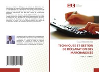 Techniques ET Gestion DE DÉClaration DES Marchandises EN R.D. Congo Ukelo Buch