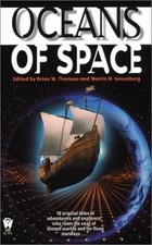 Oceans of Space - Paperback, by Brian M. Thomsen; Martin Harry - Acceptable