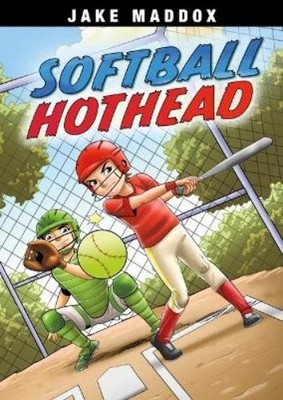 Jake Maddox Softball Hothead (Paperback) Jake Maddox Sports Stories (UK IMPORT)