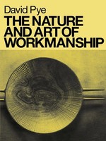 The Nature & Art Of Workmanship | David Pye | Englisch | Taschenbuch | 2007
