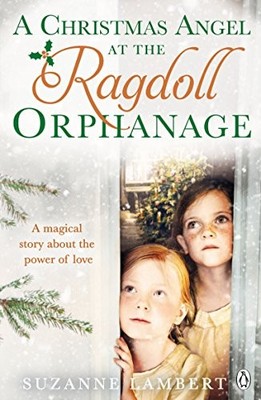 A Christmas Angel at the Ragdoll Orphanage,Suzanne Lambert