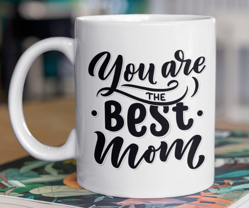 You are the Best Mom Coffee Mug, Mom Cup Gifts ideas for Birthday, Mother's  Day