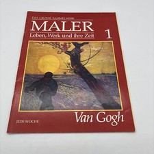 Das Grosse Sammelwerk. Maler. Leben, Werk und ihre Zeit 1. Van Gogh  |