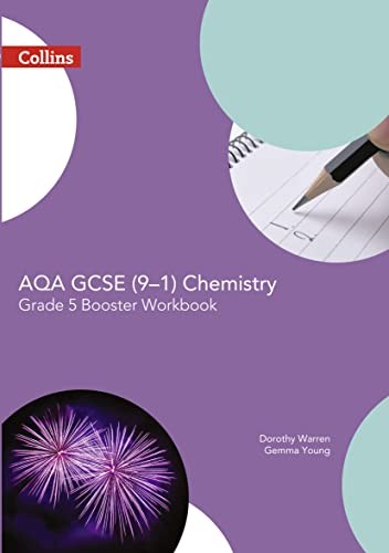 AQA GCSE Chemistry 9-1 Grade 5 Booster Workbook (GCSE Science 9-
