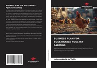 JuliáN Abaga Ncogo | Business Plan For Sustainable Poultry Farming | Taschenbuch