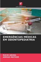 EmergÊNcias MÉDicas Em Odontopediatria Ruchi Arora