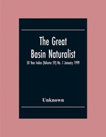 Unknown | The Great Basin Naturalist; 50 Year Index (Volume 59) No. 1 January...
