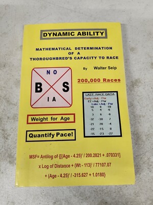 Dynamic Ability: Mathematical Determination of a Thoroughbred's Capacity to Race