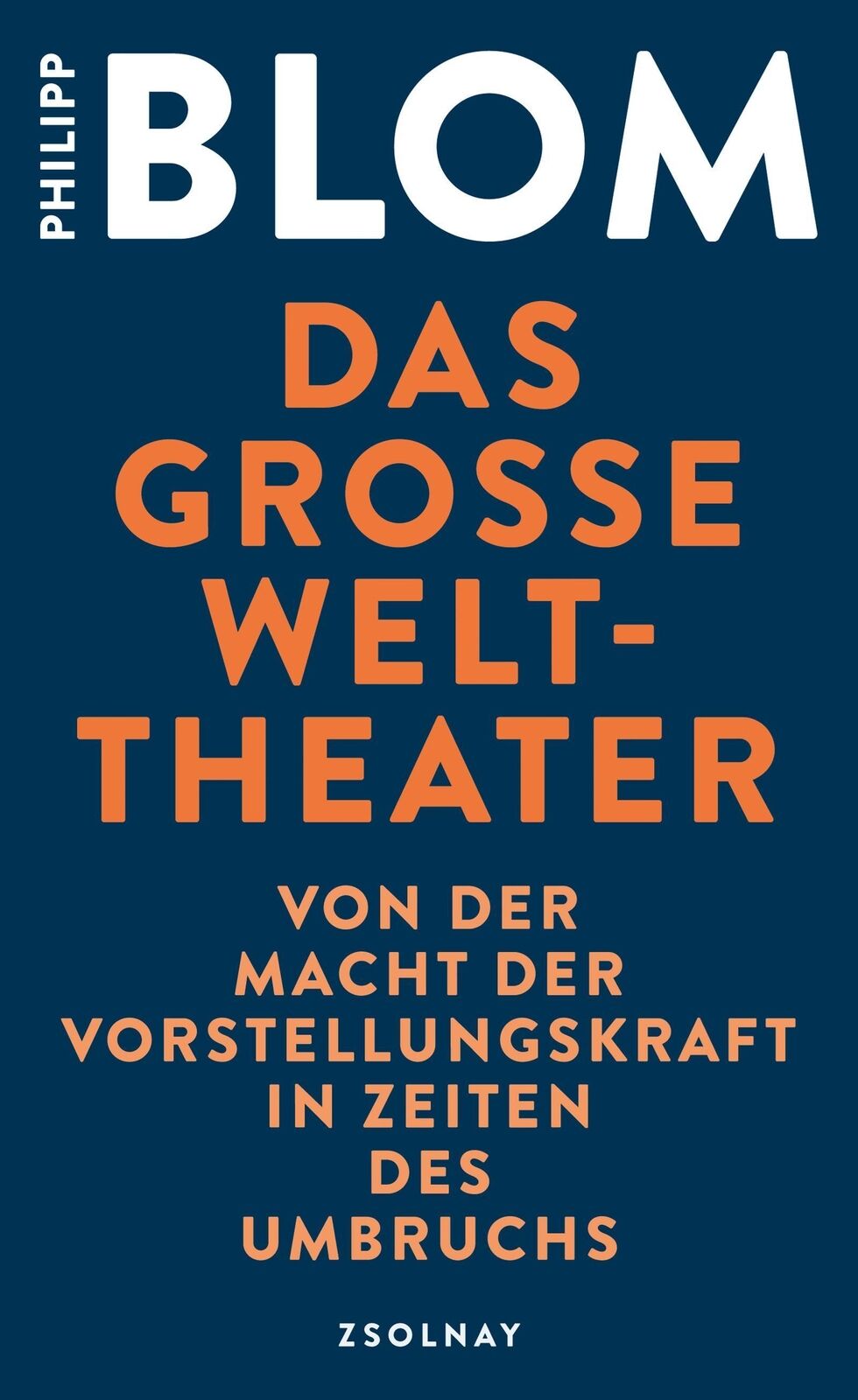 Thumbnail - Das Große Welttheater, Philipp Blom