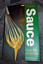 Sauce Sauce  by Joanna Farrow-  COOK BOOK RECIPES