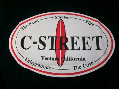 C - STREET SURF BREAKS VENTURA , CALIFORNIA CLOSE OUT SALE T-SHIRTS. NEW!