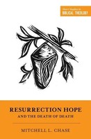 Resurrection Hope And The Death Of Death | Mitchell L Chase | Englisch | Buch
