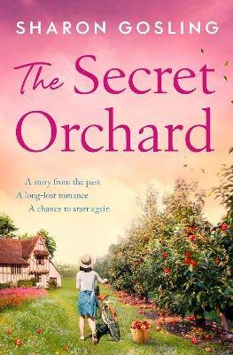 The Secret Orchard, Sharon Gosling,  Paperback