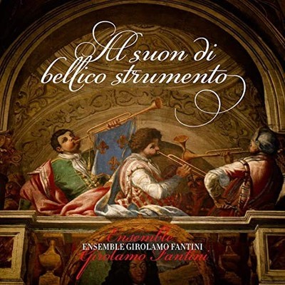 Ensemble Girolamo Fa Al Suon Di Bellico Strumento (CD) (UK IMPORT)