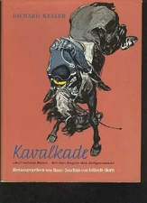 (34058) Keller Cavalcade Volume VII on High Horse, 175 Pages, Pictures, Kor