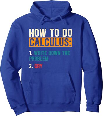 Math How To Do Calculus Funny Algebra Funny Present Unisex Hooded Sweatshirt