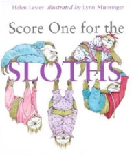 Score One for the Sloths - Hardcover By Lester, Helen - VERY GOOD