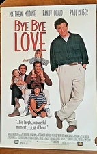 Bye Bye Love  Movie Poster  Matthew Modine, Randy Quaid, Eliza Dushku  1995   