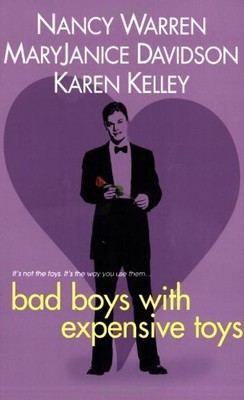 Bad Boys With Expensive Toys - Warren, Nancy