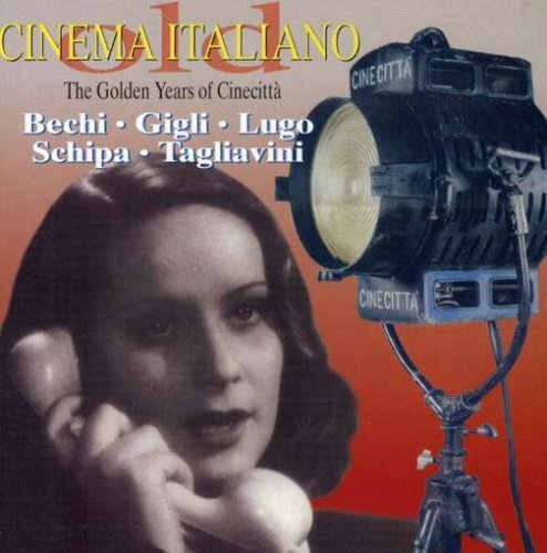 Compilation Old Cinema Italiano The Golden Years Of Cinecitta' (CD)