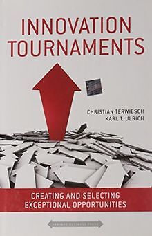 Innovation Tournaments: Creating and Selecting Exce... | Buch | Zustand sehr gut