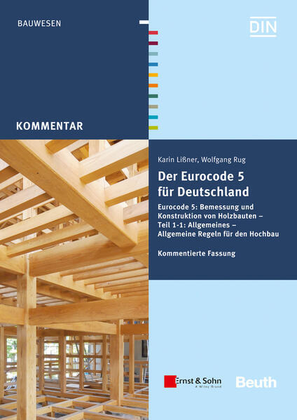 Thumbnail - Der Eurocode 5 Für Deutschland | Karin Lißner, Wolfgang Rug | 2016 |