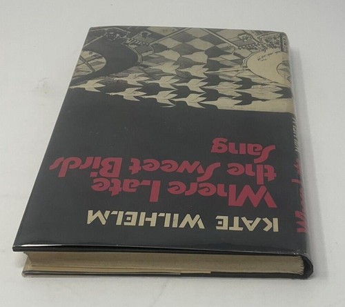 Where Late the Sweet Birds Sang Kate Wilhelm 1976 Hardcover Signed book club E4 - Imagen 13 de 13