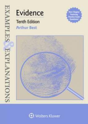 Examples & Explanations for Evidence - Paperback By Best, Arthur - GOOD