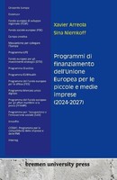 Programmi Di Finanziamento Dell'unione Europea Per Le Piccole E Medie Imprese (2