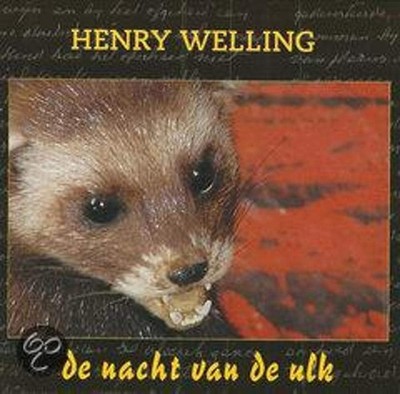 Henry Welling De Nacht Van De Ulk (US IMPORT)