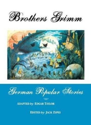 BROTHERS GRIMM German Popular Stories (Taschenbuch)