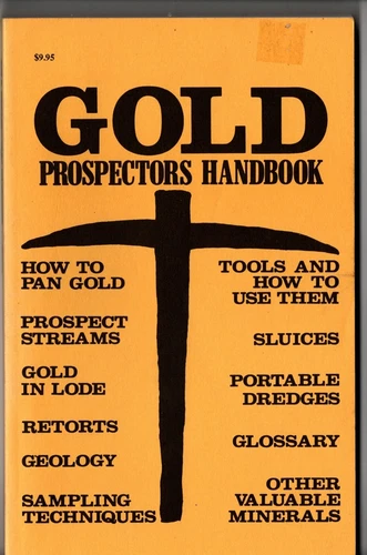 Vintage - Gold Prospectors Handbook - 1987