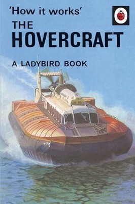 How it works: The Hovercraft, E.S HAYDEN